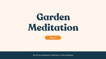 Garden Meditation