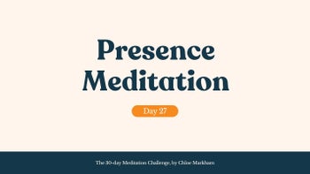 Presence Meditation