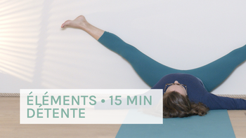 15 minutes de détente avec les éléments