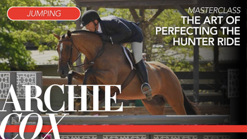 Archie Cox Teaches the Art of Perfecting the Hunter Ride