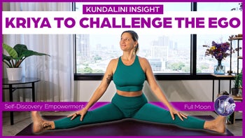 Kriya for Challenging the Ego In You