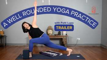 Well Rounded Exercise Program A Well Rounded Yoga Practice Trailer | Body Of Wisdom Yoga