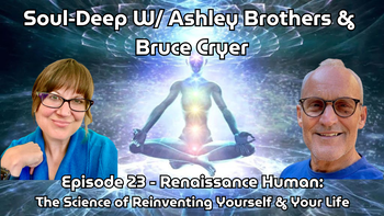 Renaissance Human: The Science of Reinventing Yourself and Your Life | Ashley Brothers