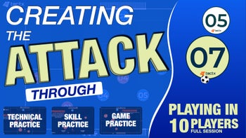 CREATING THE ATTACK | FULL SESSION | 10 PLAYERS
