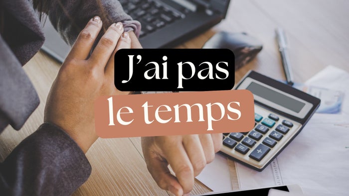 J'AI PAS LE TEMPS