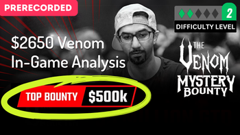 Mystery Bounty Venom $8m GTD - $500k bounty pull - 2024
