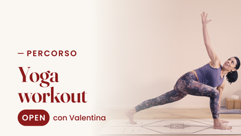 Yoga workout - Ricarica Corpo e Mente in 7 Lezioni