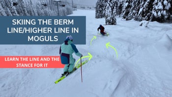 Skiing The Berm Line/Higher Line In Moguls