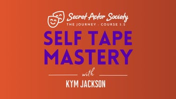 JOURNEY 5B | Self Tape Mastery - You Will Book More