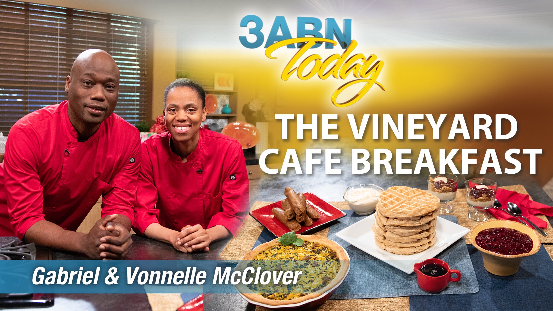 3ABN Today Cooking - “The Vineyard Cafe Breakfast” (TDYC240003)