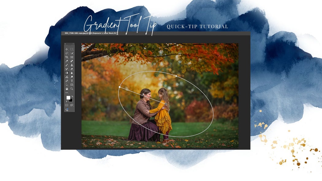 Gradient Tool Quick-Tip Tutorial