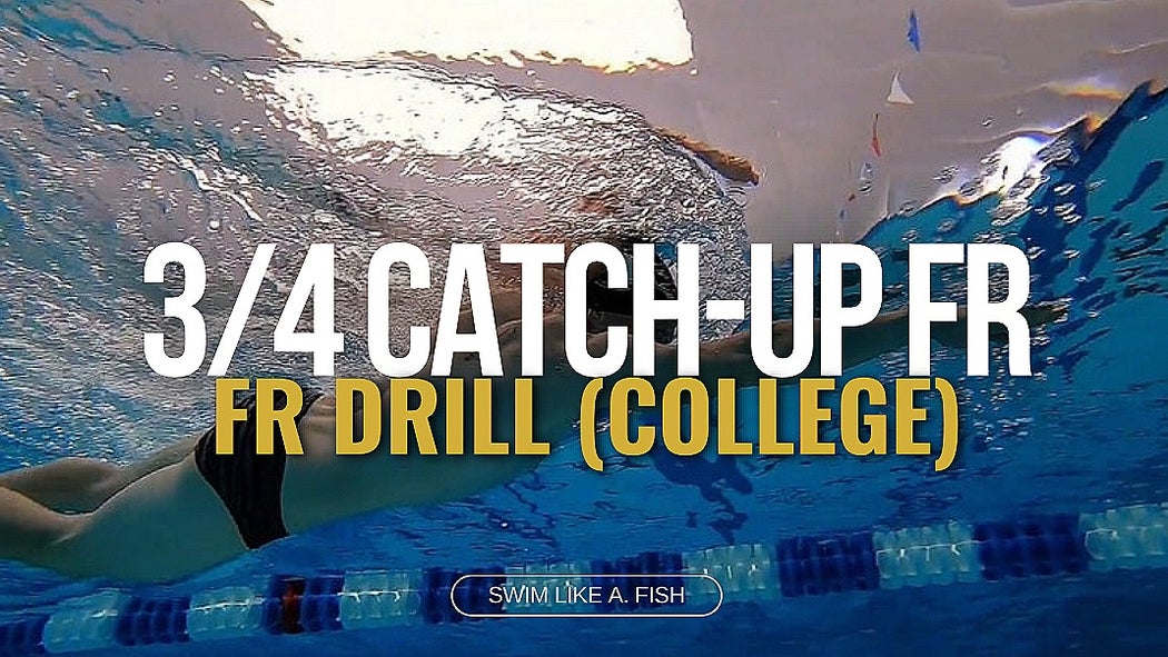 Fr Drill: 3/4 Catch-Up FR (College) Coach Abbie Fish
