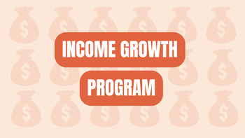 GROW YOUR INCOME IN 6 MONTHS (OR LESS)