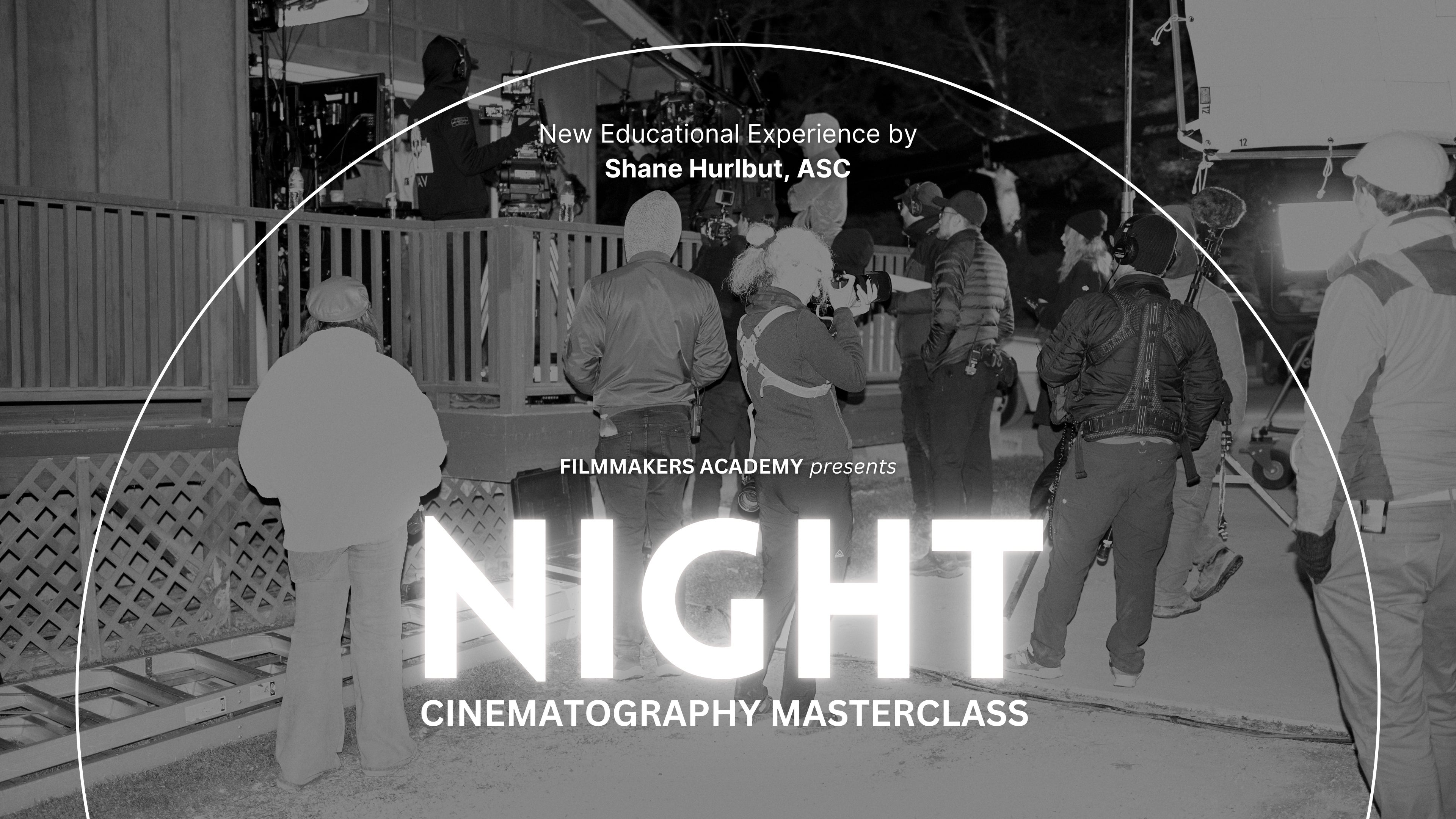 Night Cinematography Masterclass | Shane Hurlbut, ASC