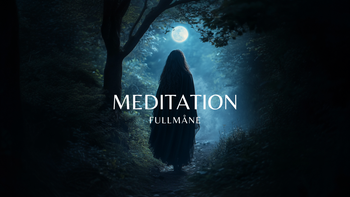 Meditation - Fulmåne Del 2.