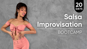20-Day Salsa Improvisation Bootcamp
