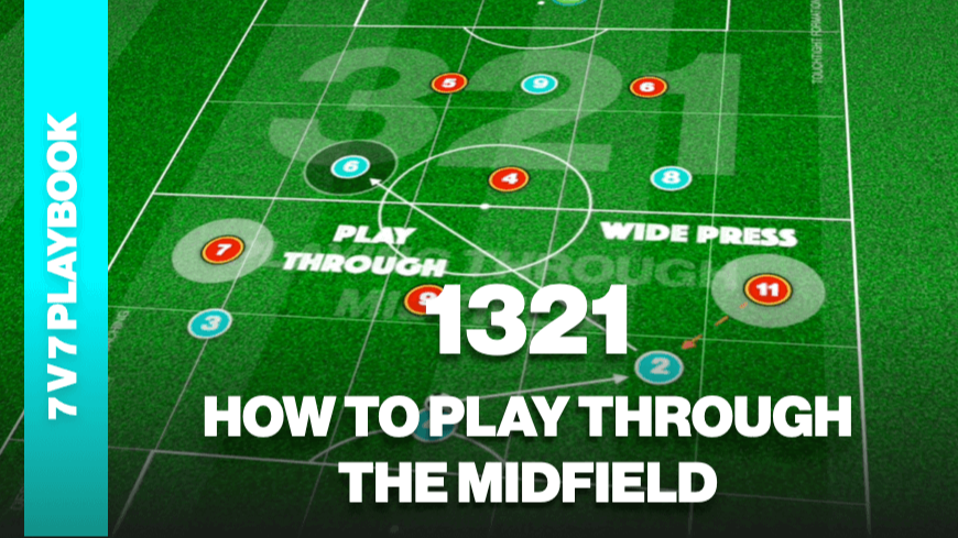 Playing Through The Midfield | 1321