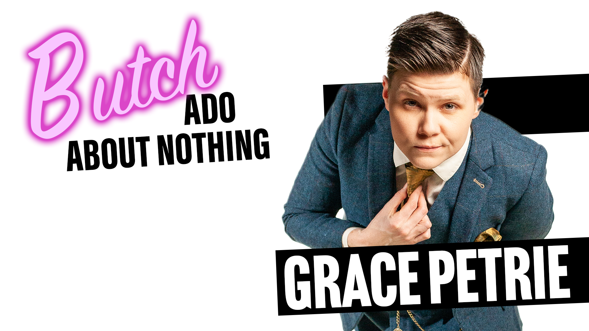 Grace Petrie Butch Ado About Nothing special artwork with pink lettering