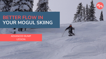 Better Flow In Your Mogul Skiing