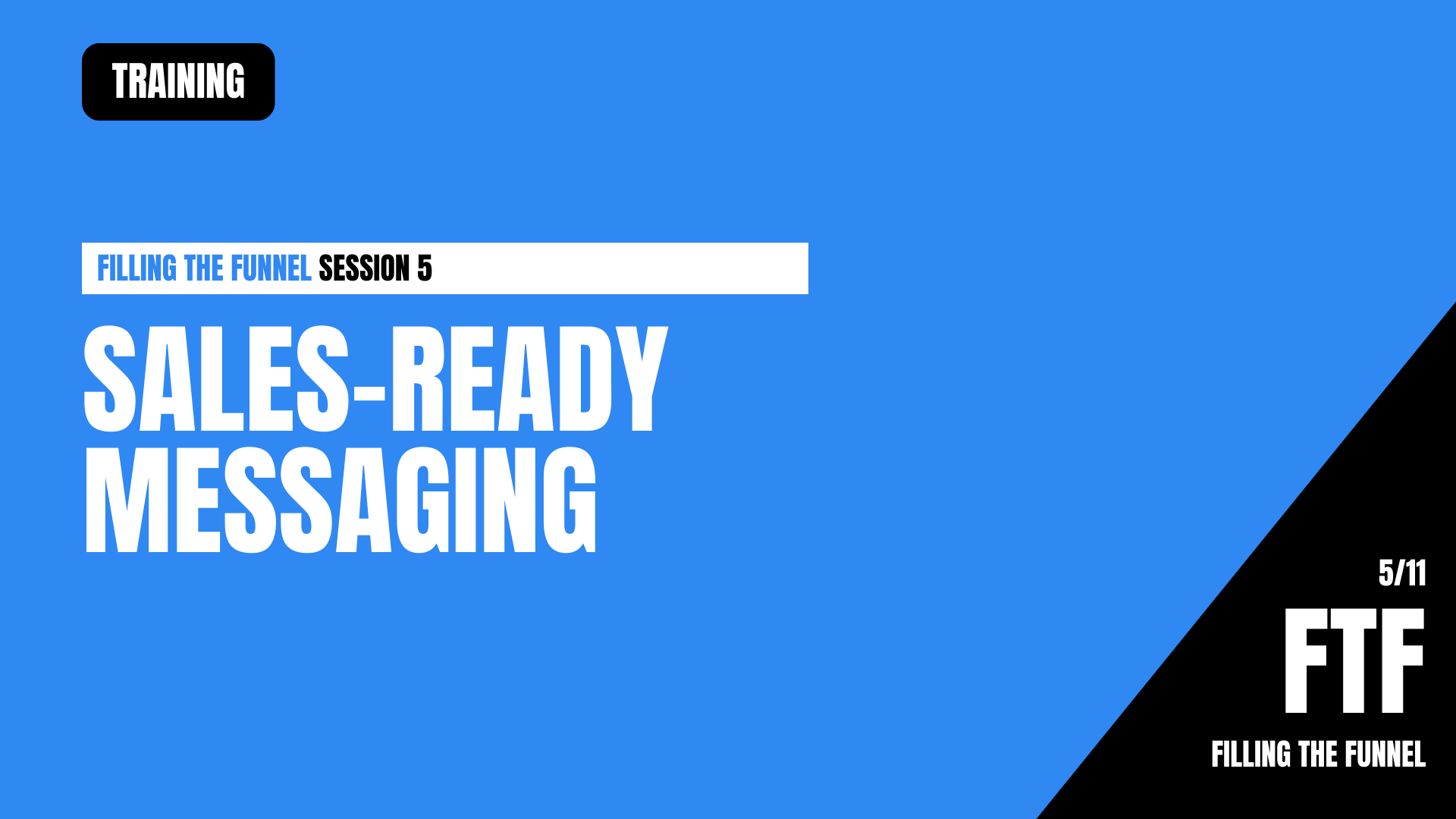FTF5 - Sales-Ready Messaging