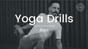 Alex: YogaDrills (24/02)