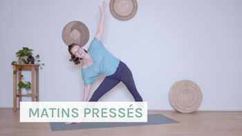 Yoga pour les matins pressés