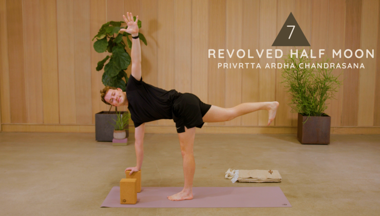 Stand Up - Parivrtta Ardha Chandrasana | Revolved Half Moon