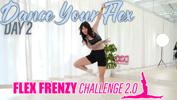 Flex Frenzy 2.0 - Dance Your Flex
