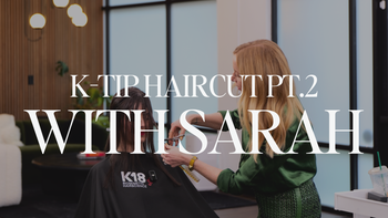 Sarah K-Tip Blend Cut pt.2