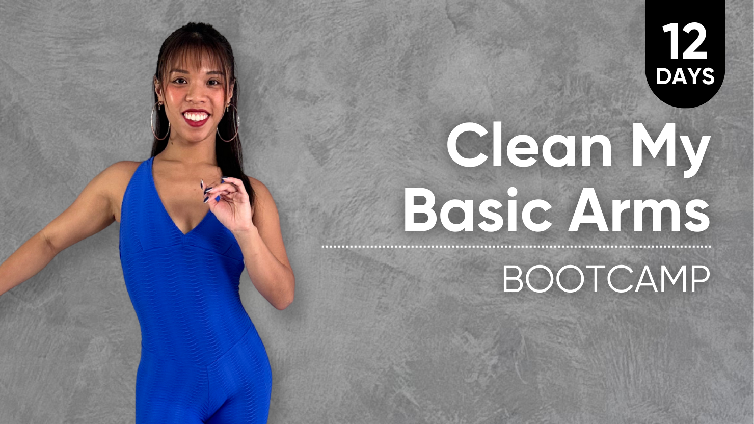 12-Day Clean My Basic Arms Bootcamp