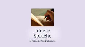 Innere Sprache & Glaubenssätze - Vom Stressor zur Superkraft!