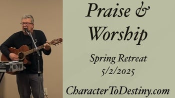 2025 Spring Retreat Session 2: Praise & Worship