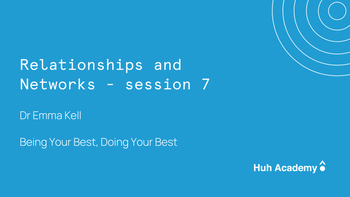 Course: BYB, DYB - Relationships and Networks - session 7