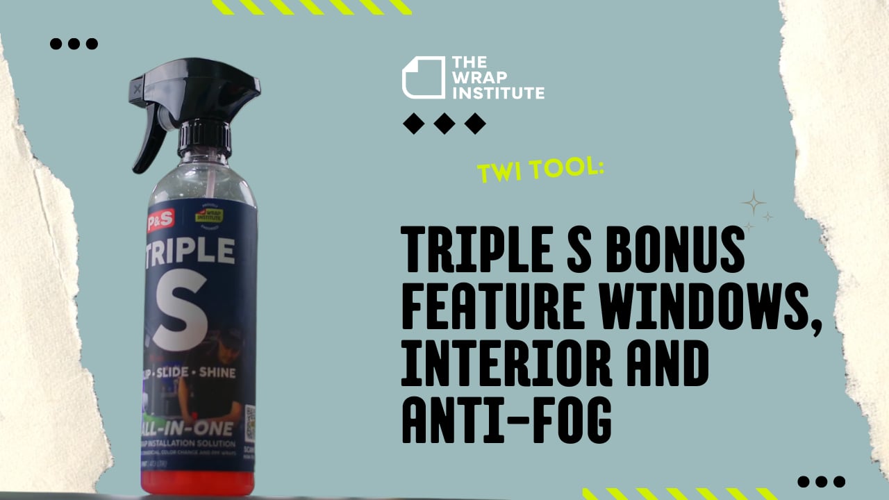 Triple S Bonus Feature Windows, Interior and Anti-Fog 