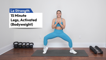 15m Legs, Activated (Bodyweight)
