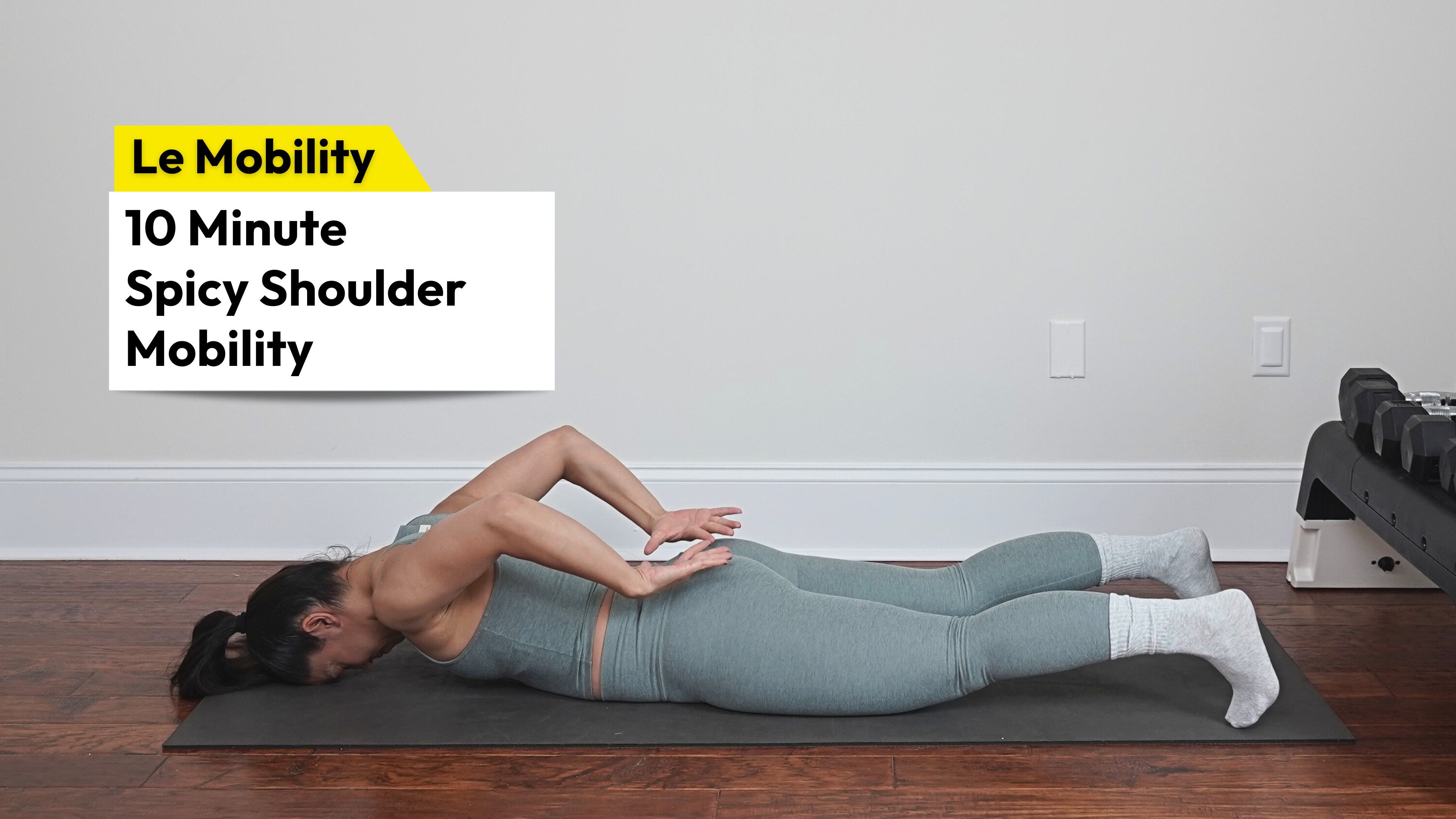 10m Spicy Shoulder Mobility