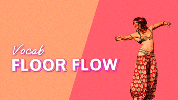 Floor Flow Vocab