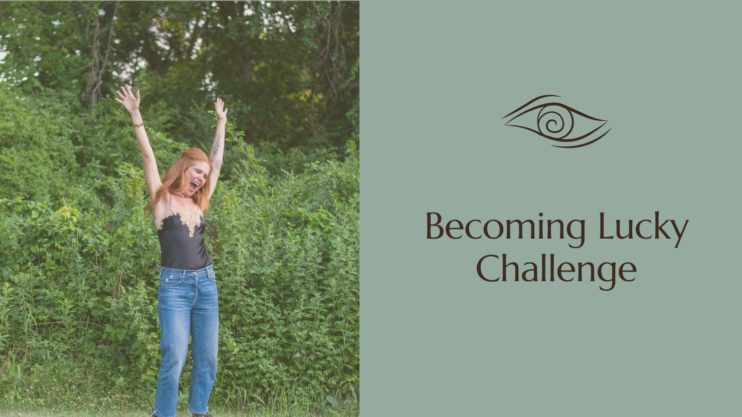 30 Day Becoming Lucky Challenge 