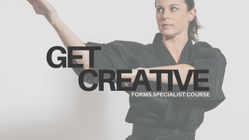Get Creative - Forms Specialist Course