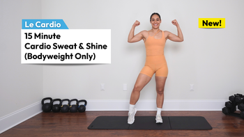 15m Cardio Sweat & Shine
