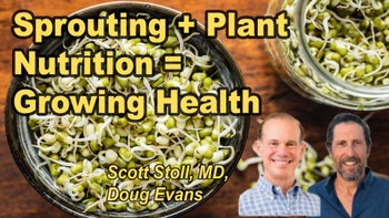 Panel 20 - Growing Health: Synergizing Sprouting with Whole Food, Plant-Based Nutrition