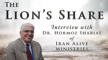 The Lions Share Dr. Hormoz Shariat of Iran Alive Ministries