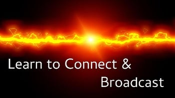 Learn How to Connect and Broadcast - Seminar