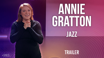 TRAILER: Annie Gratton - Jazz - 21st Century Life