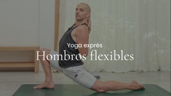 Hombros flexibles. Hatha vinyasa con Toni