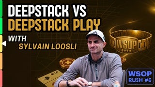 WSOP Rush 6: Deepstack vs Deepstack Play