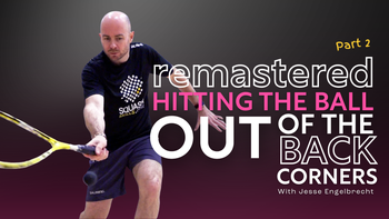 Remastered | Hitting The Ball Out Of The Back Corners - Part 2 