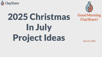 2025 Christmas In July Project Ideas