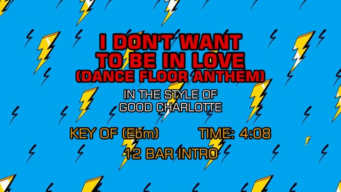 Good Charlotte - I Don't Want To Be In Love (Dance Floor Anthem)