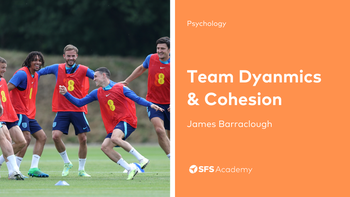 Team Dynamics & Cohesion 